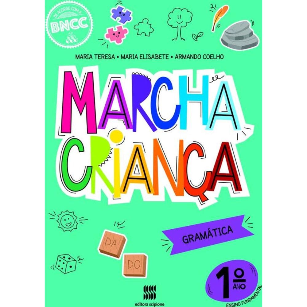 Marcha Criança Gramática 1º ano