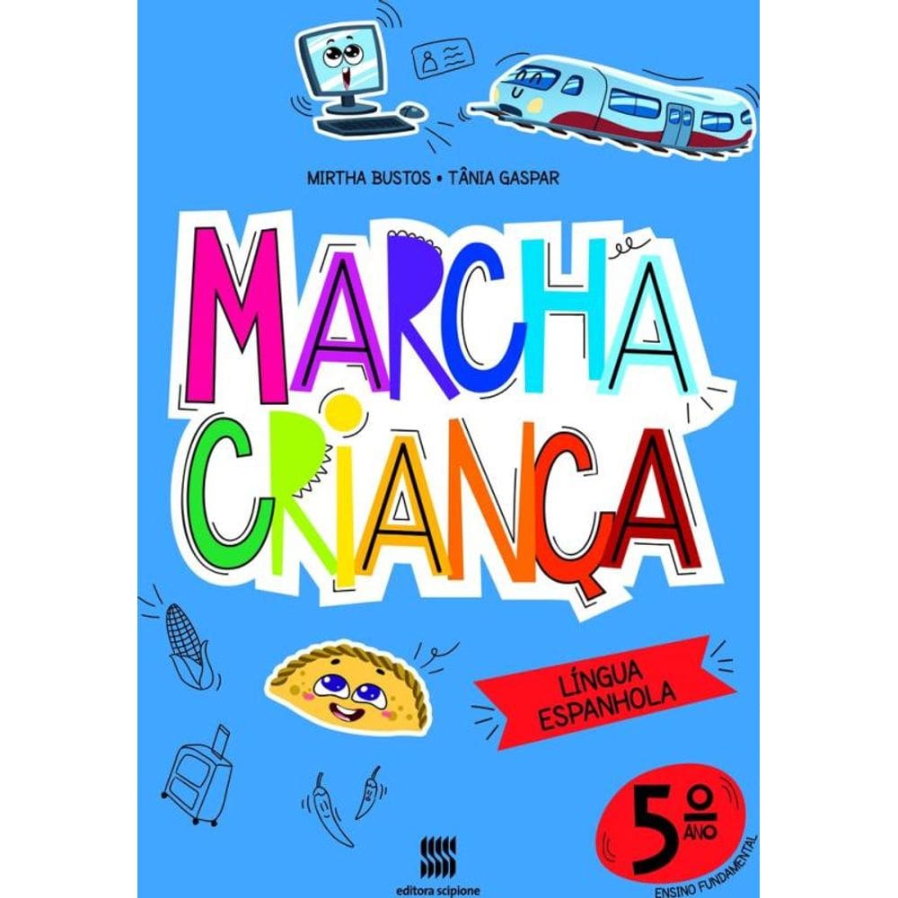 Marcha criança - Espanhol - 5º ano