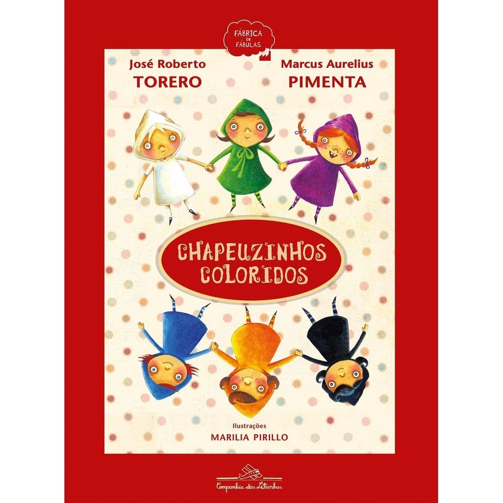 Chapeuzinhos Coloridos