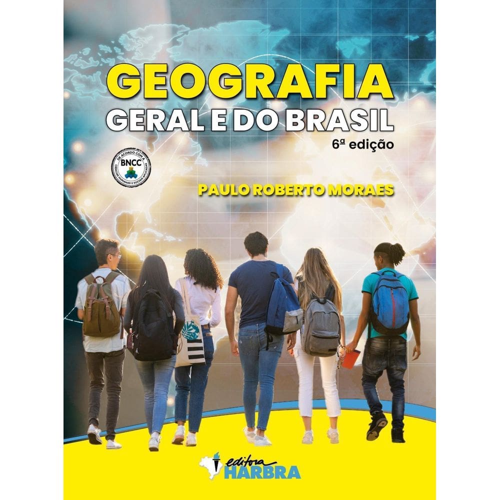 Livro: Geografia Geral E Do Brasil - 6. Edição