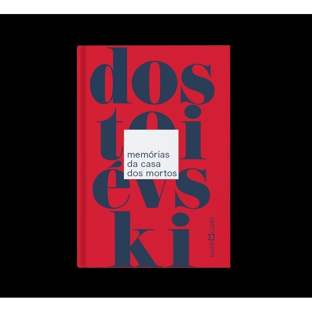 Memórias Da Casa Dos Mortos