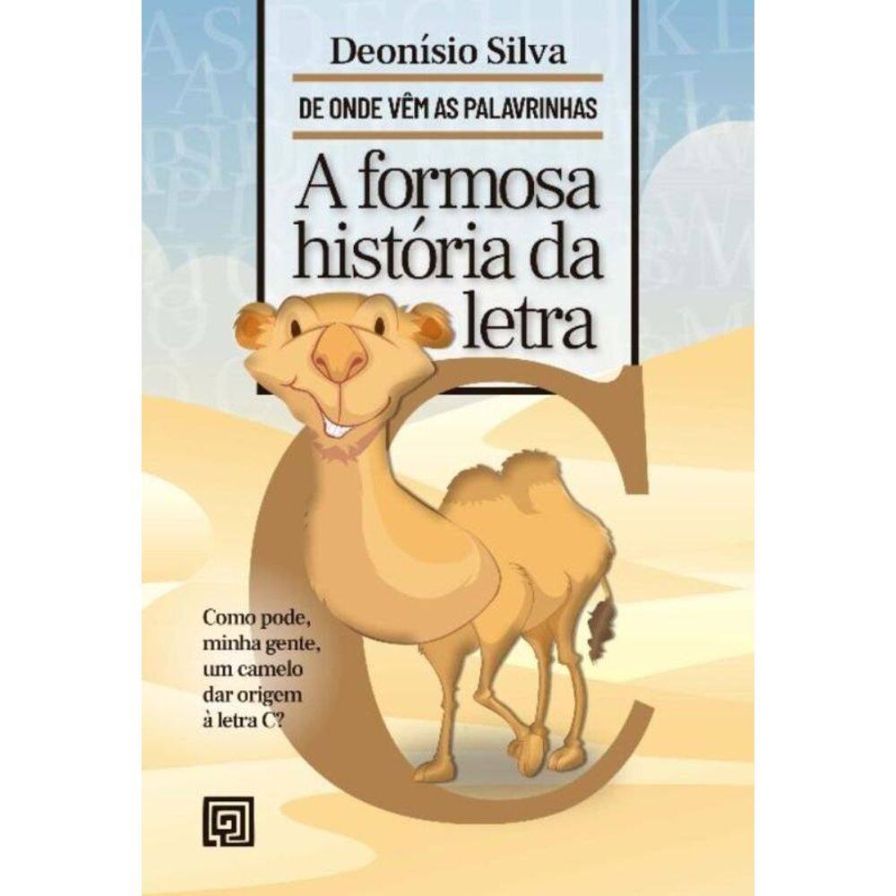 A Formosa História da Letra C