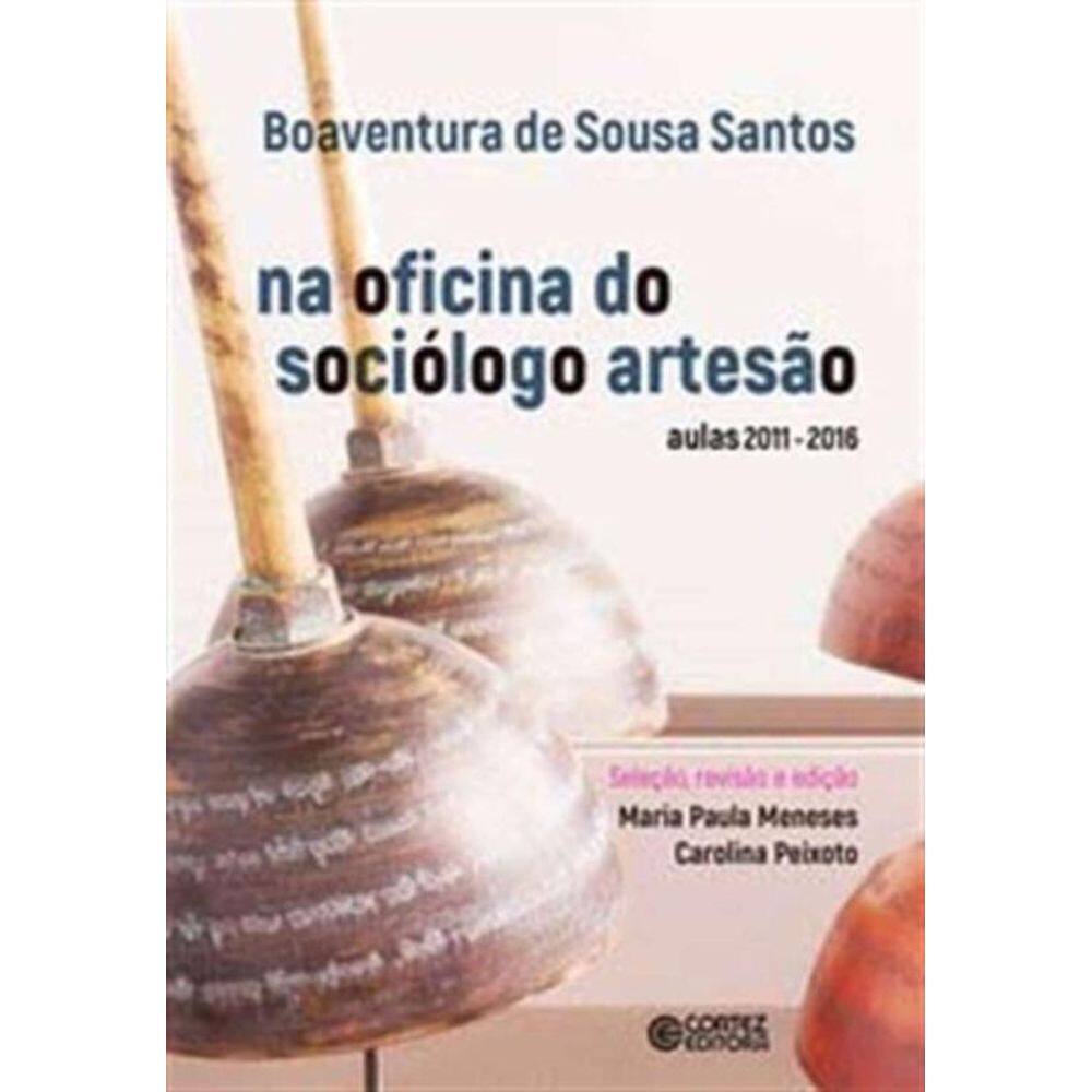 Na Oficina Do Sociologo Artesao