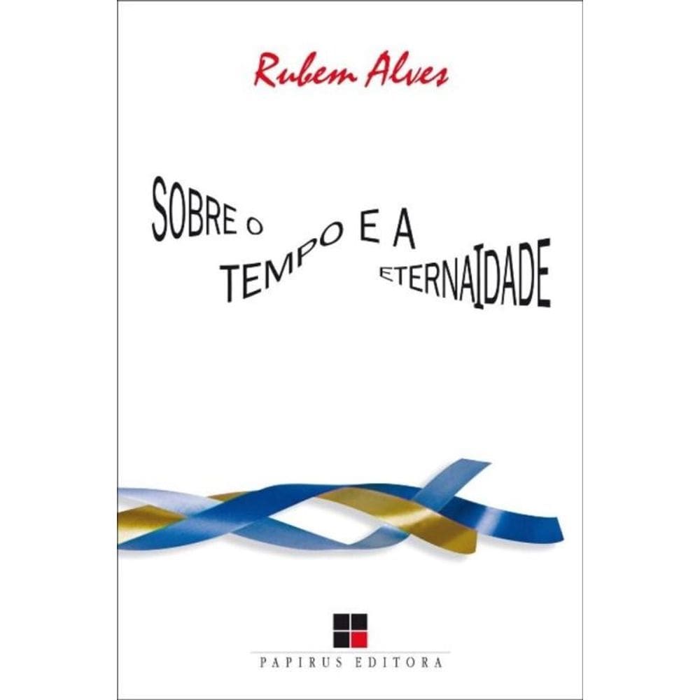 Sobre o Tempo e a Eternaidade