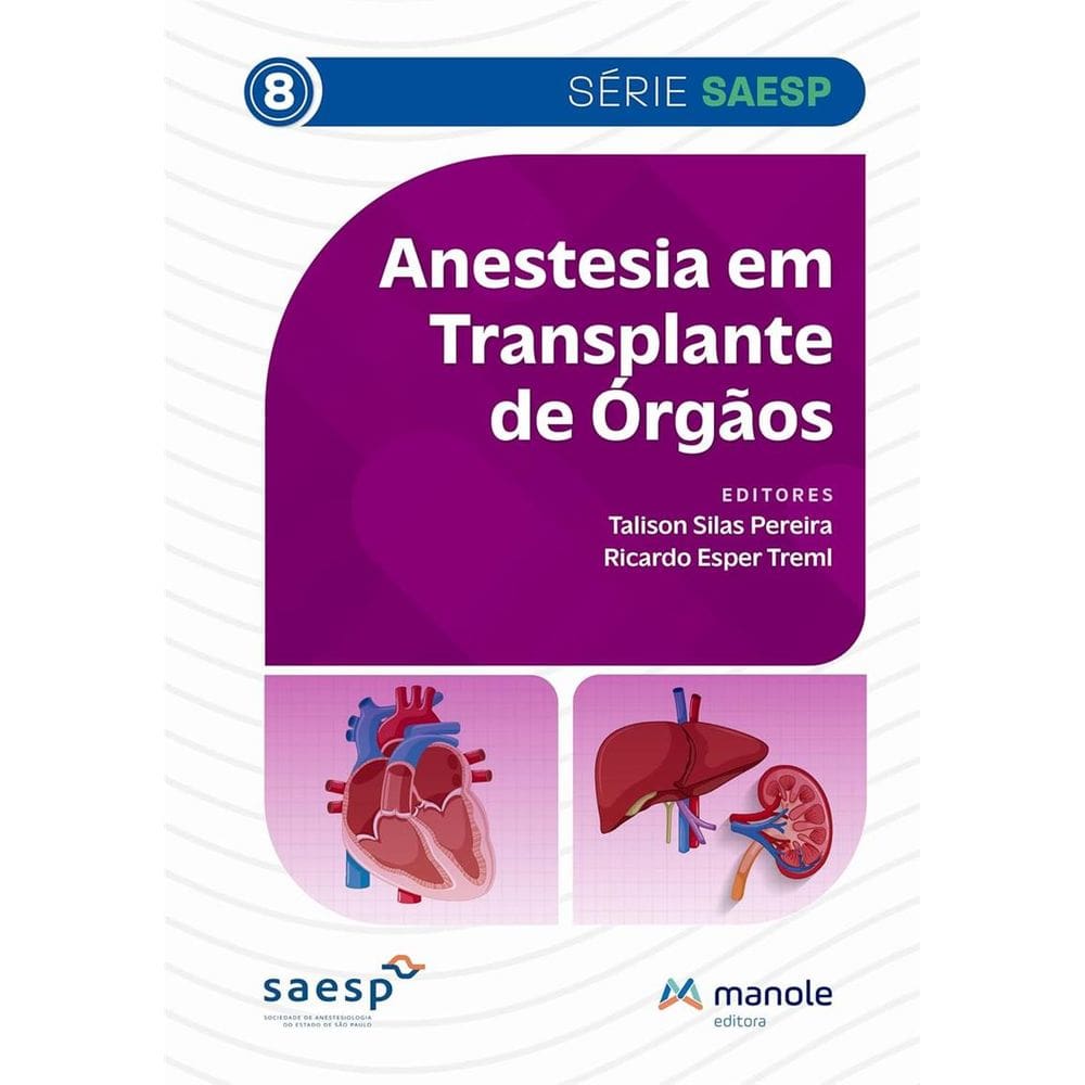 Anestesia em Transplante de Órgãos
