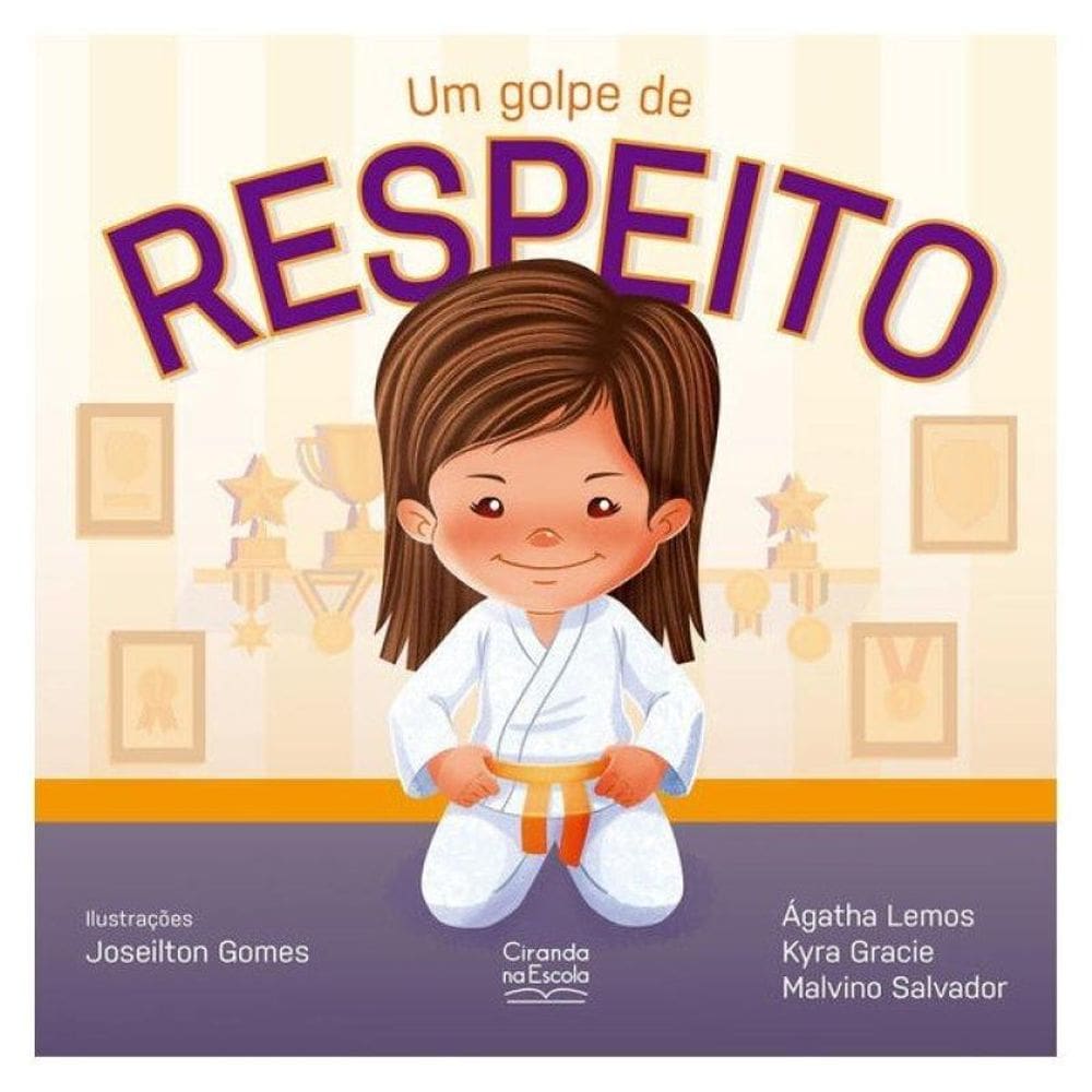 Um Golpe De Respeito