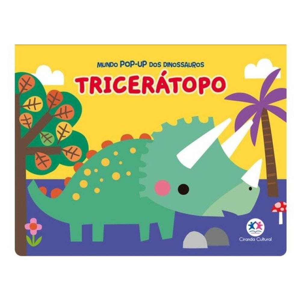 Tricerátopo - Mundo Pop-Up Dos Dinossauros