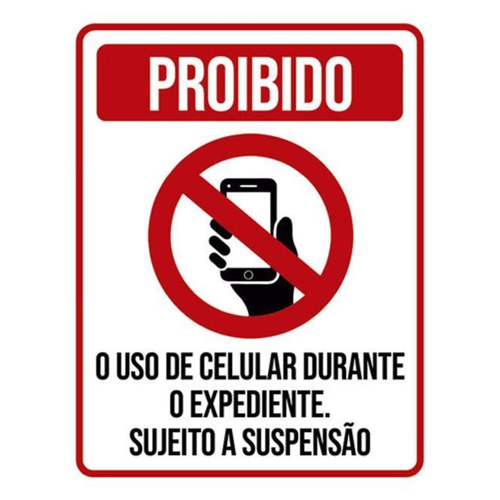 Kit 3 Placas Proibido Uso Celular Durante Expediente