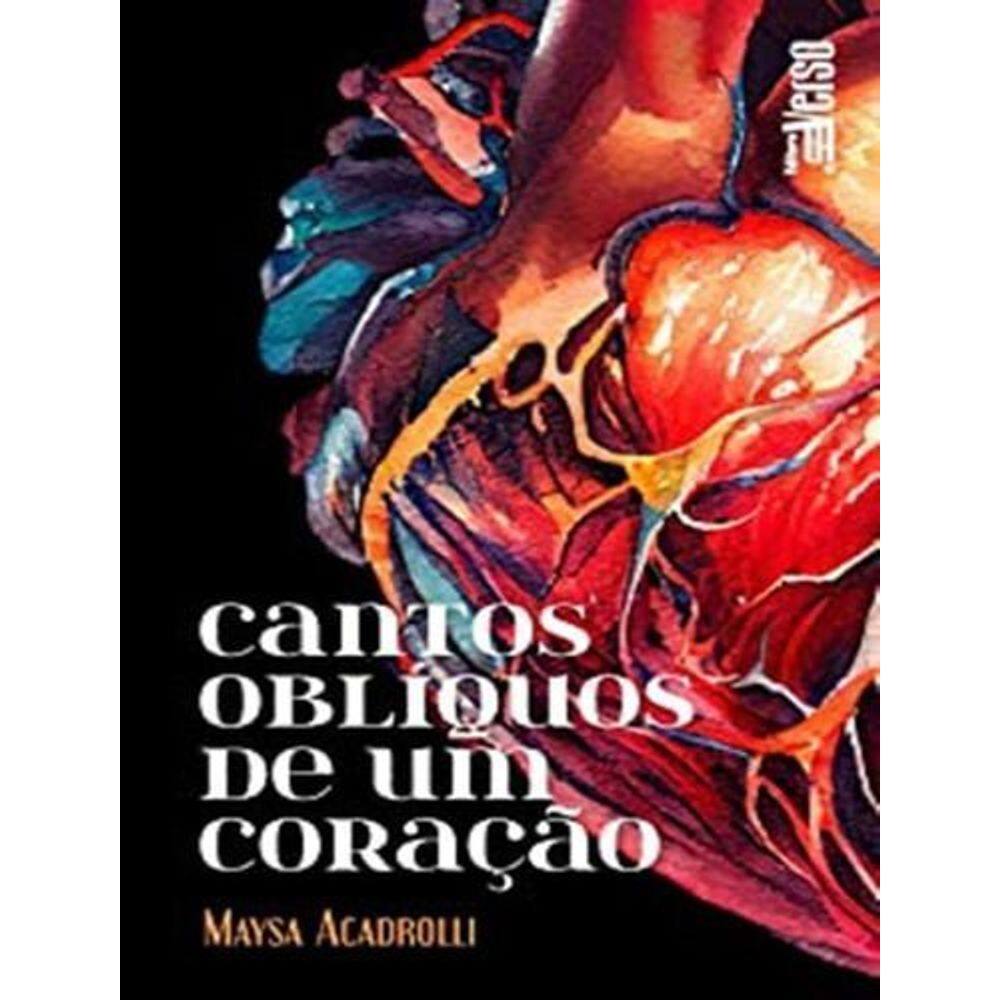 Cantos Oblíquos de um Coração