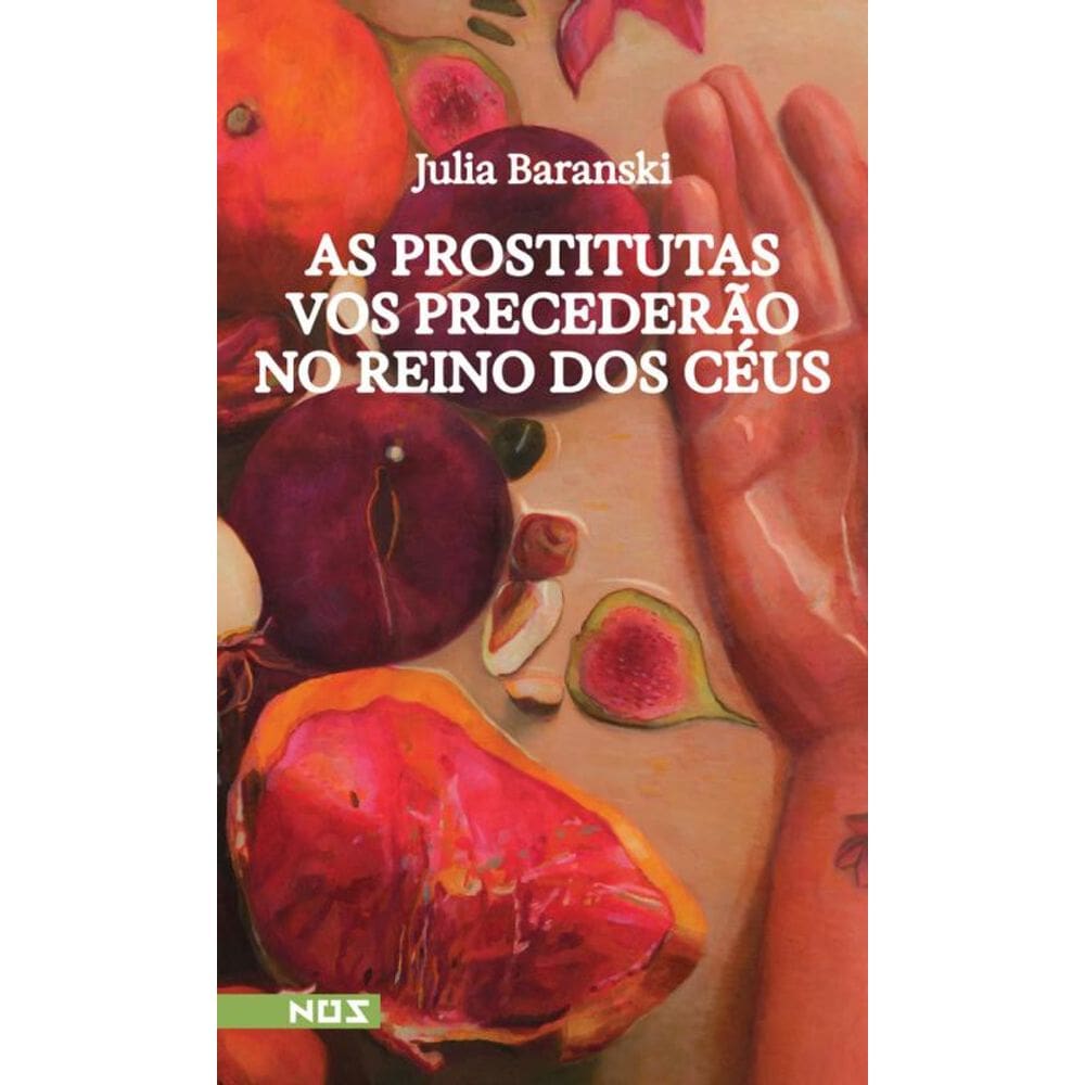 As prostitutas vos precederão no reino dos céus