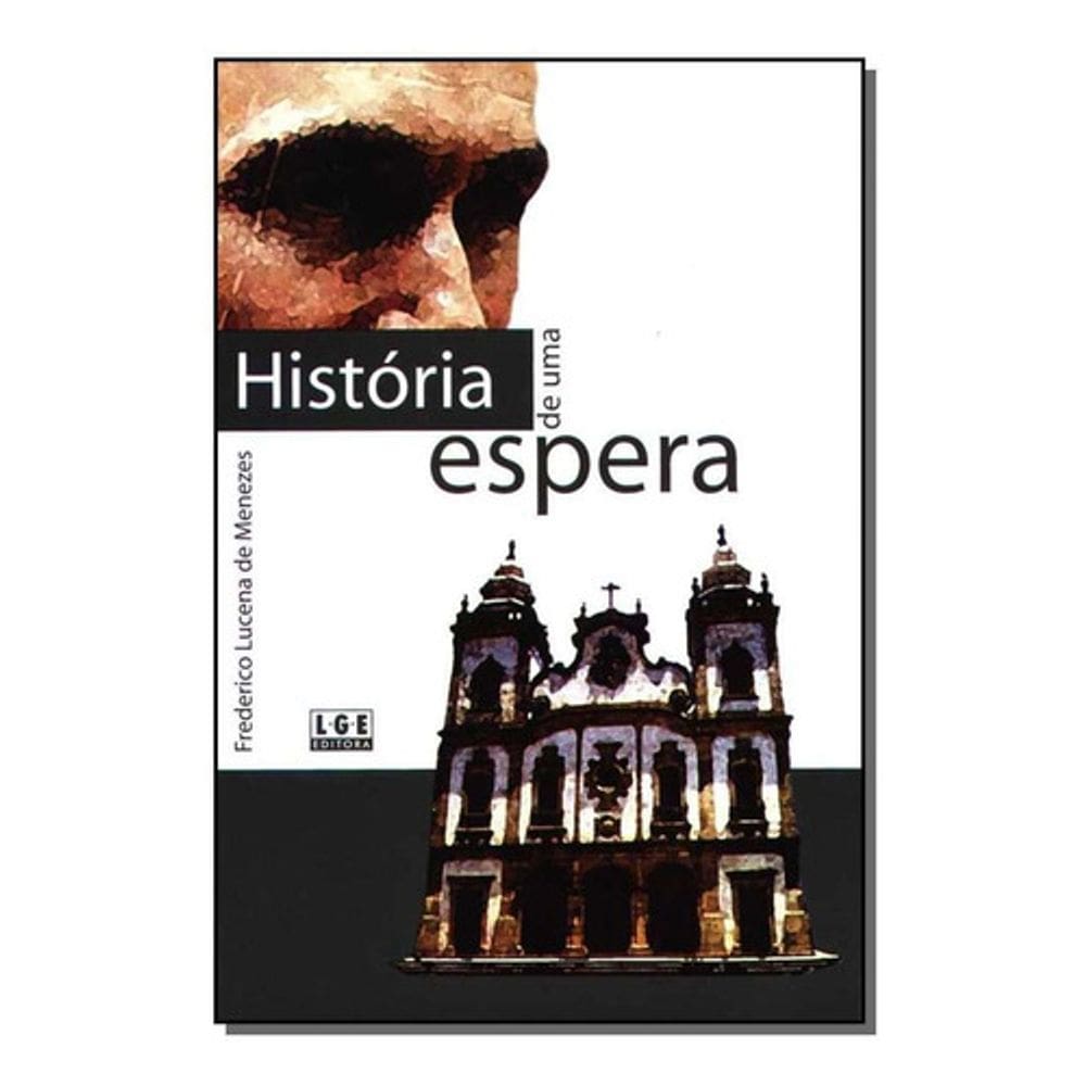 História de uma Espera