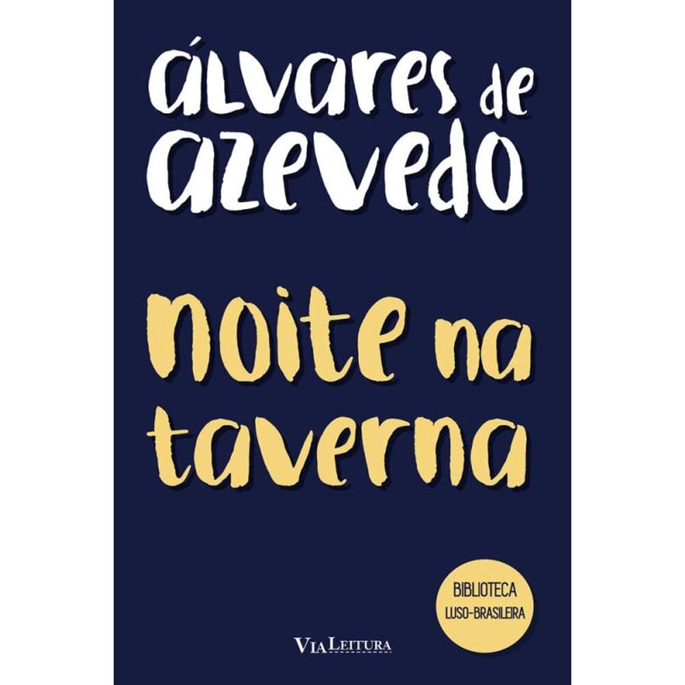 Noite na taverna - Álvares de Azevedo