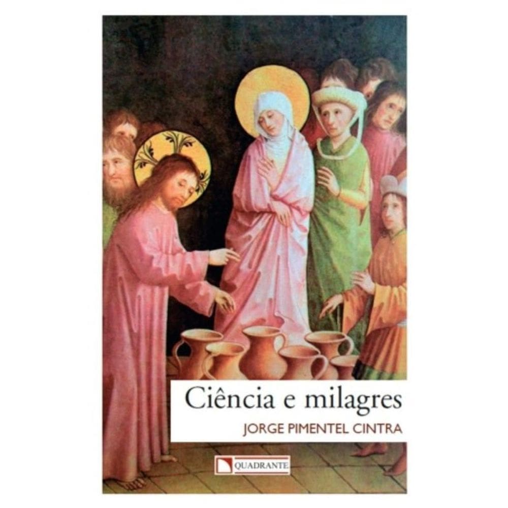 Ciência E Milagres