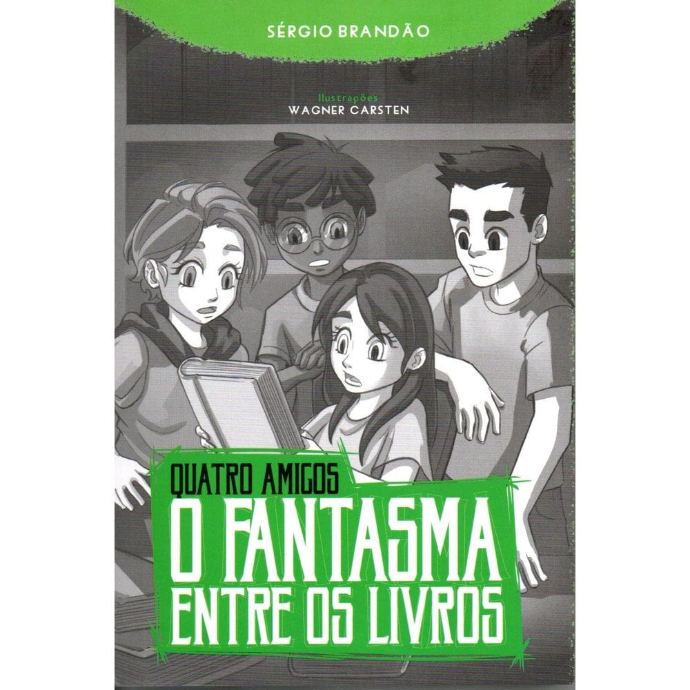 MP - Livro Quatro Amigos   O Fantasma Entre O