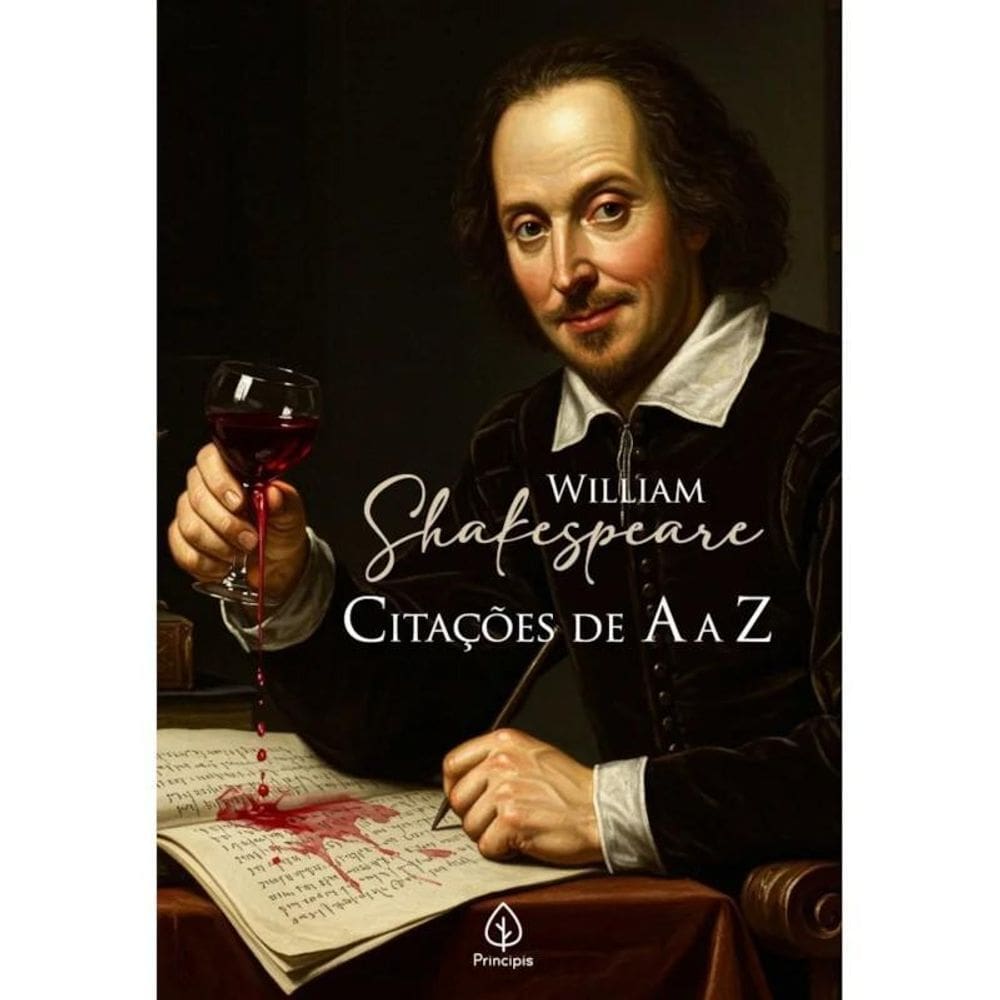 Livro William Shakespeare: Citações De A A Z - Principis