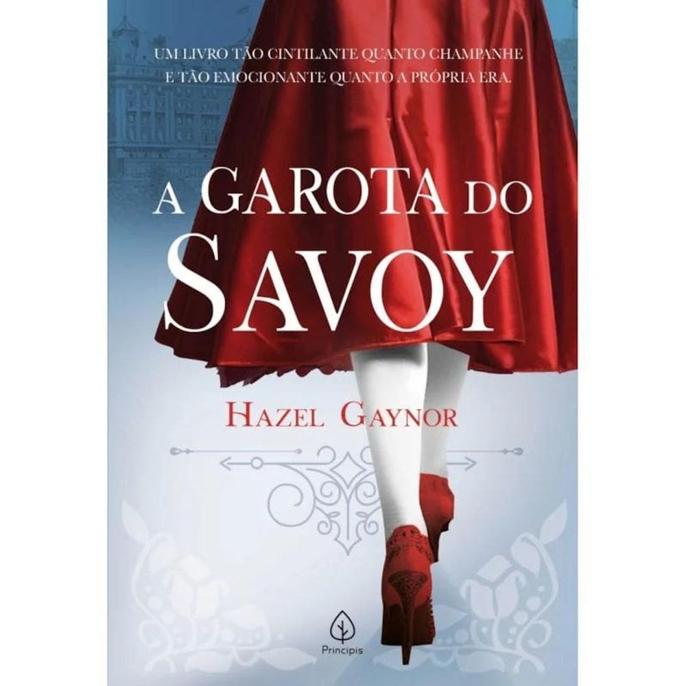 Livro A Garota Do Savoy - Editora Principis