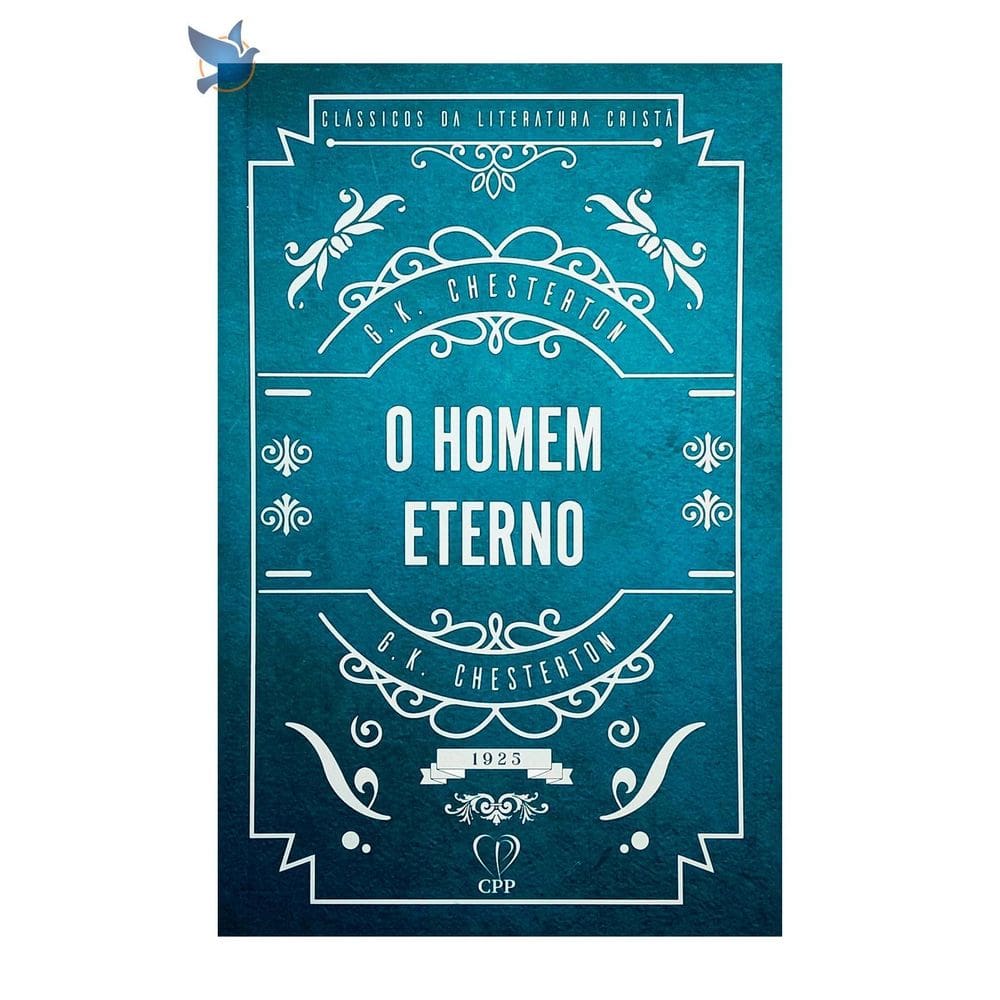 Livro O Homem Eterno G. K. Chesterton