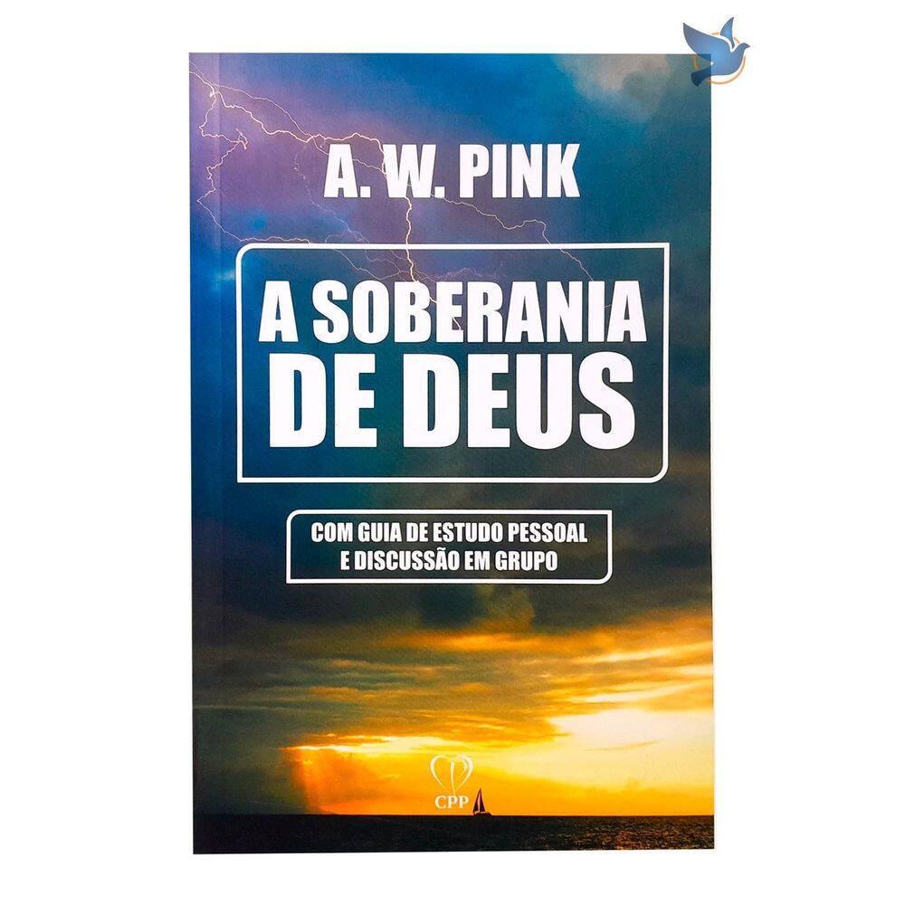Livro A Soberania De Deus A. W. Pink