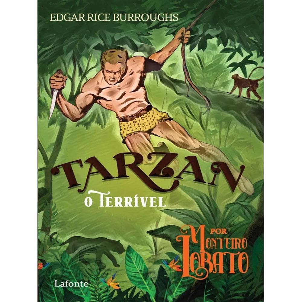 Livro Tarzan, O Terrível Por Monteiro Lobaro - Lafonte