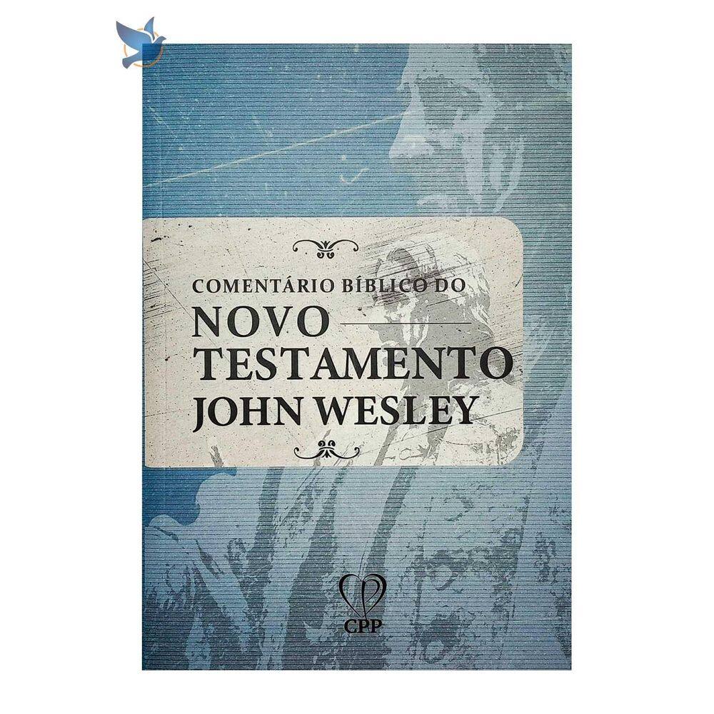 Livro Comentário Do Novo Testamento John Wesley