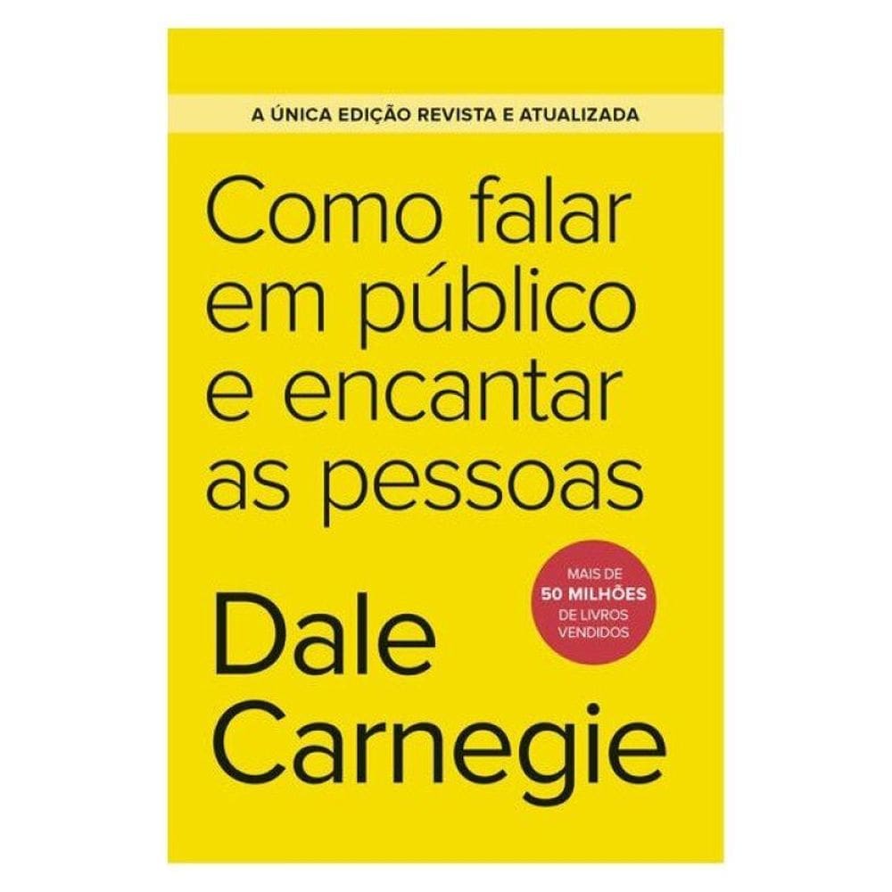 Como Falar Em Público E Encantar As Pessoas - Edição Econômica