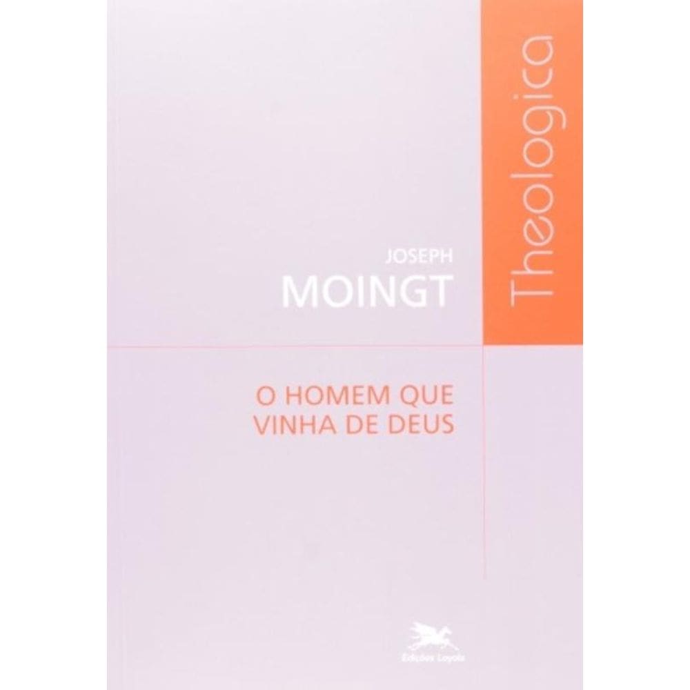 O Homem Que Vinha De Deus