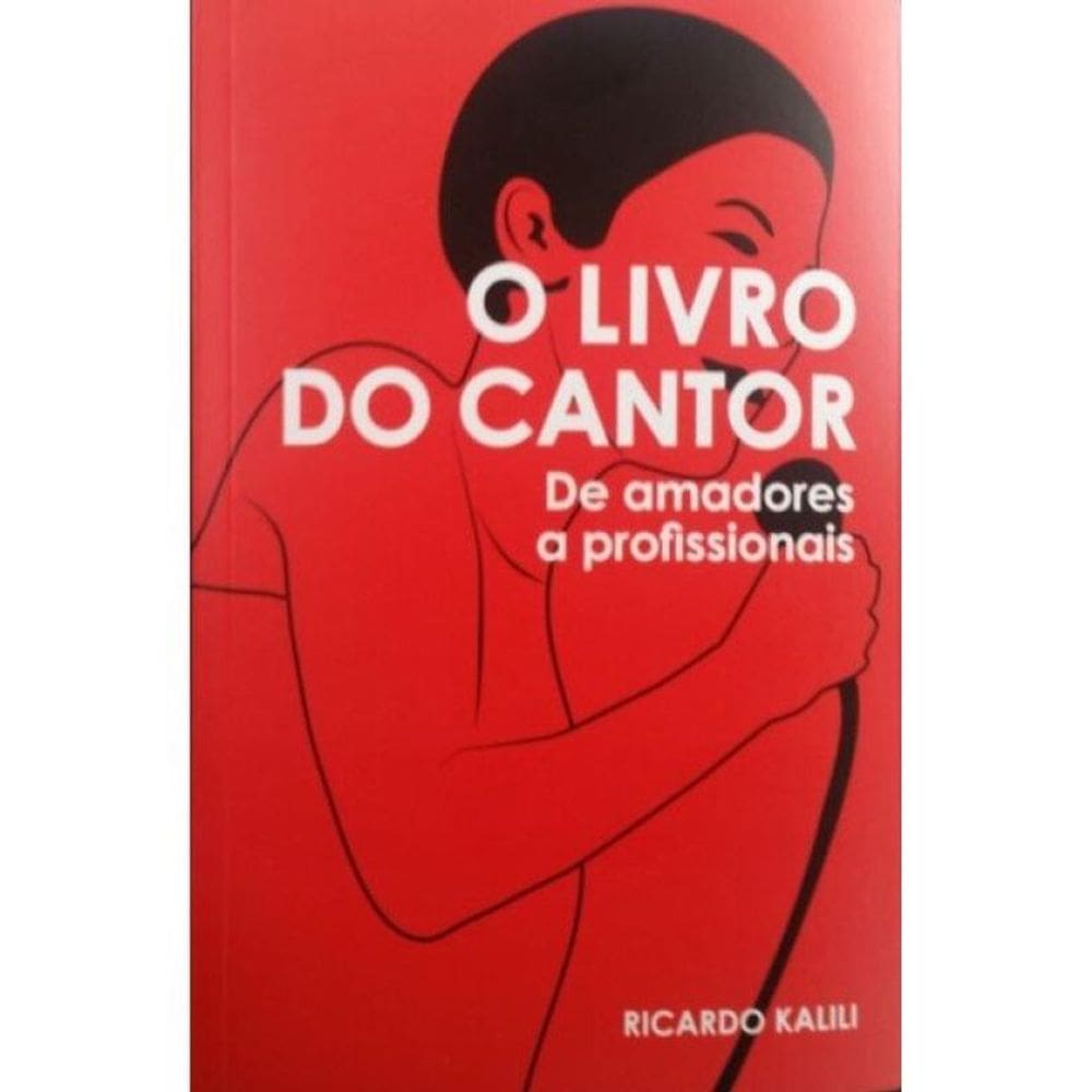 O Livro Do Cantor - Vol. 1