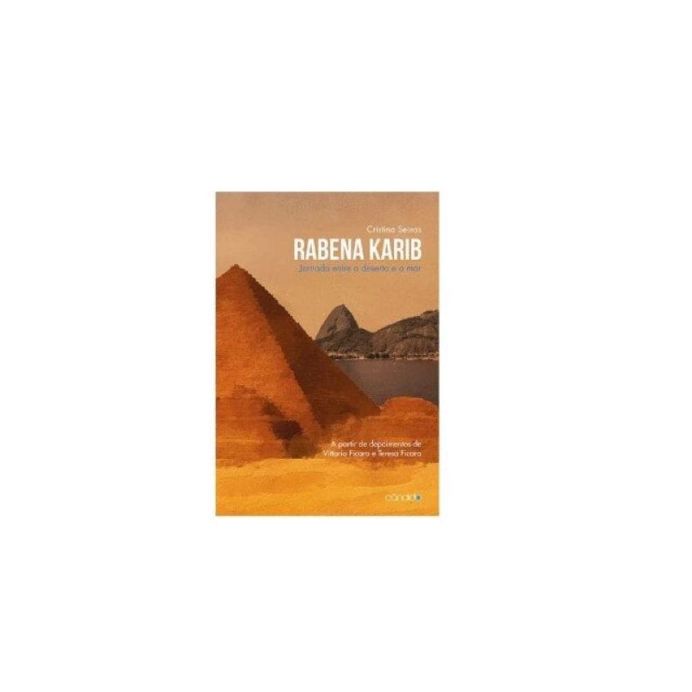 Rabena Karib - Jornada Entre O Deserto E O Mar