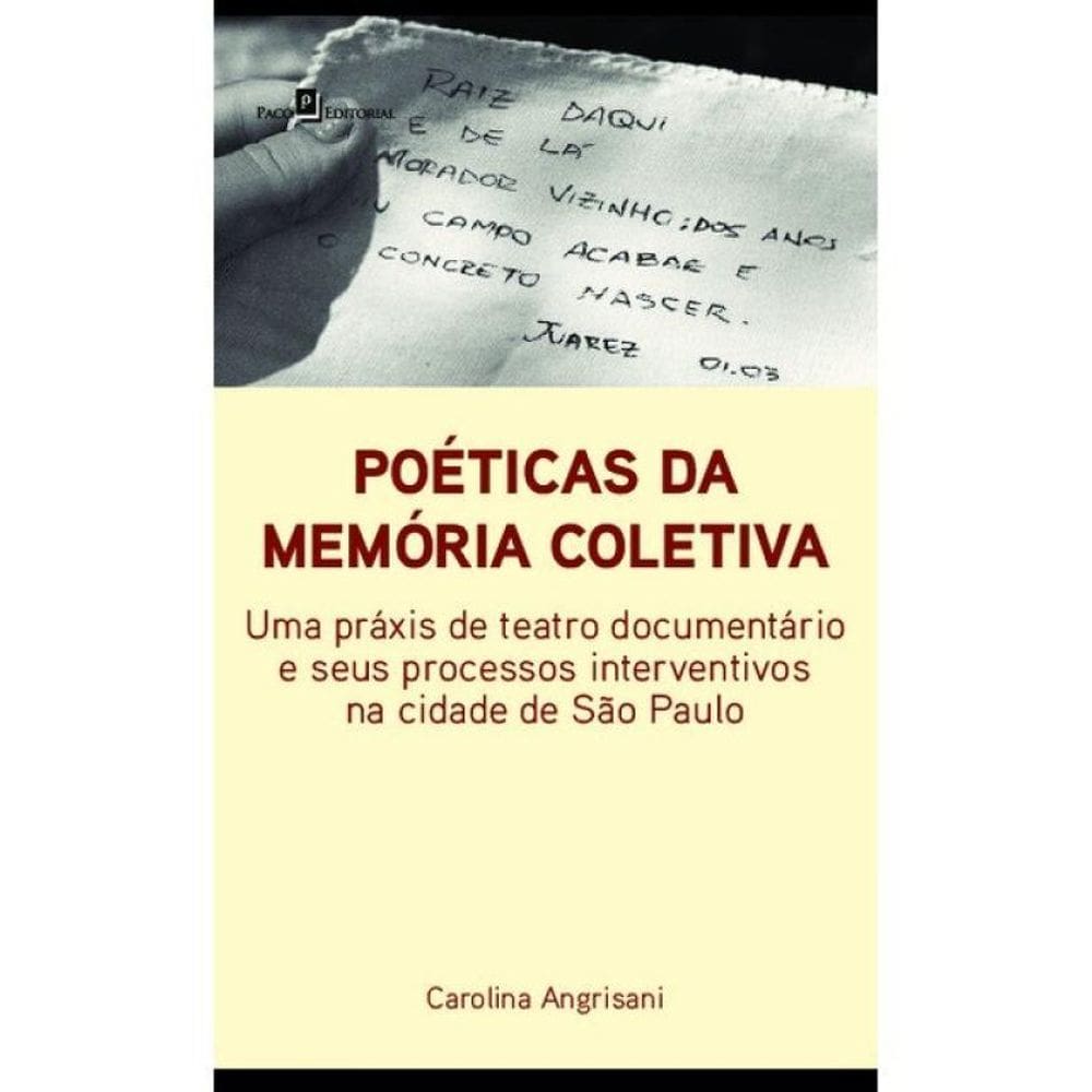 Poéticas Da Memória Coletiva