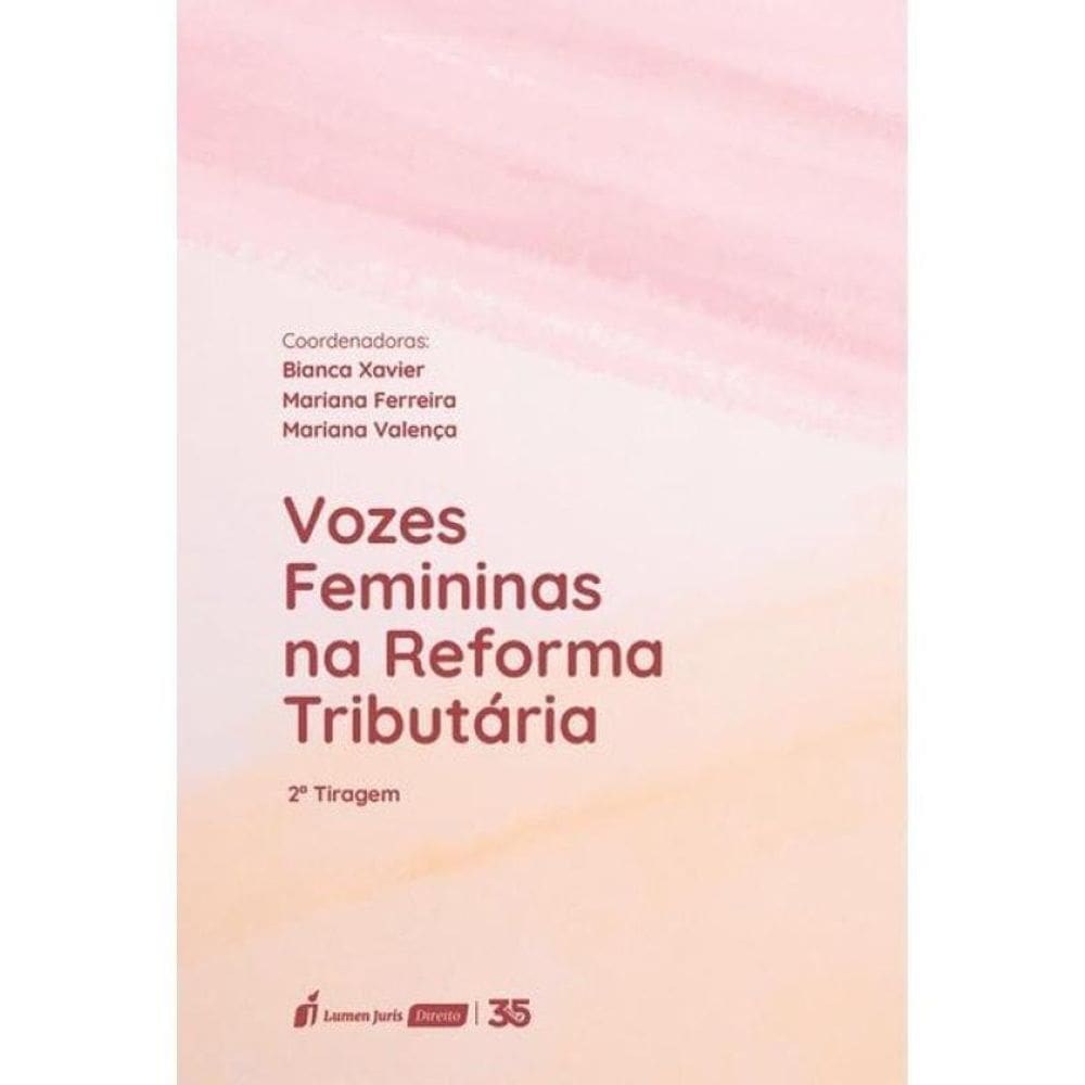 Vozes Femininas Na Reforma Tributária - 2025