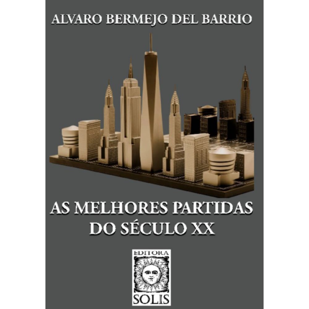 As Melhores Partidas Do Século Xx