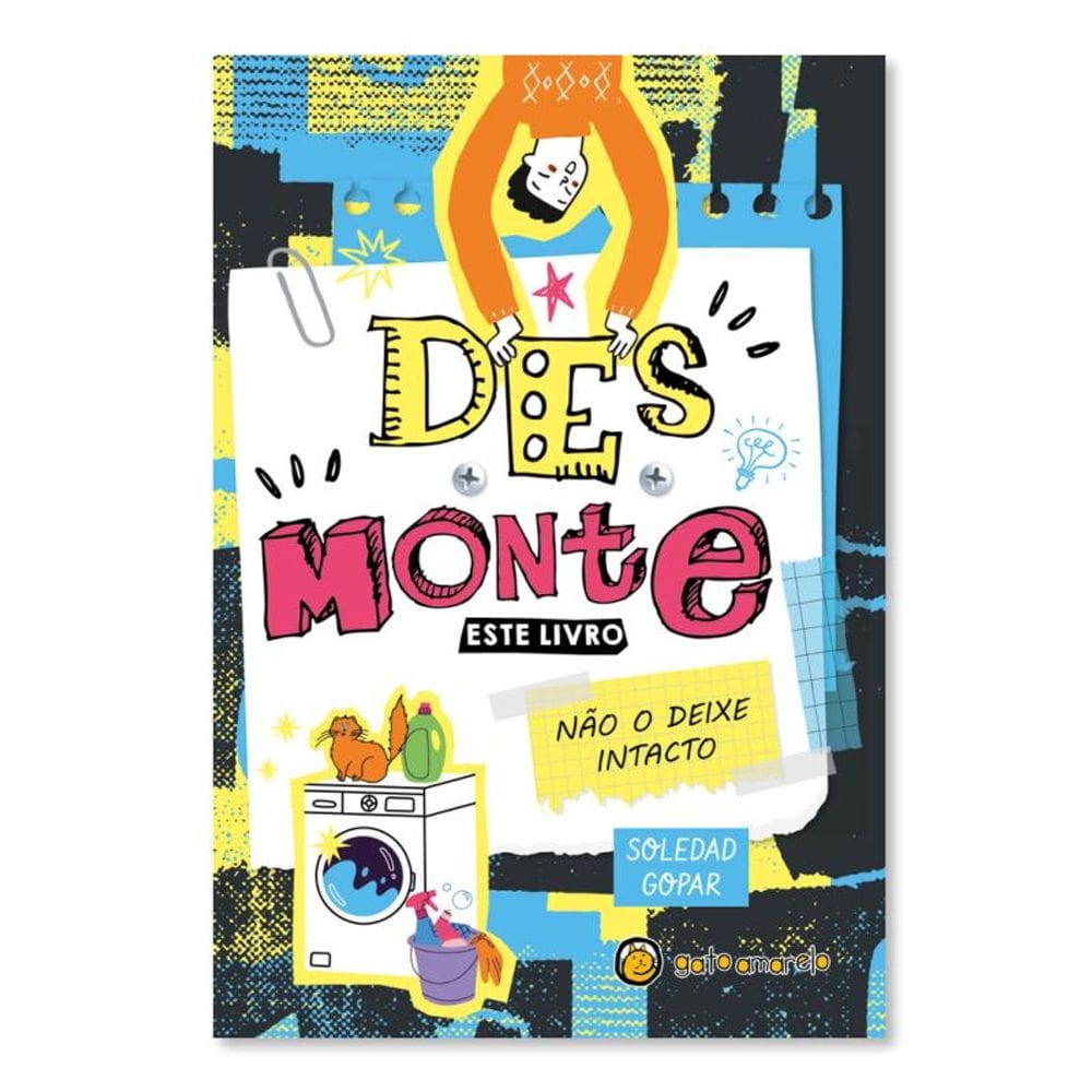 Desmonte Este Livro: Não O Deixe Intacto