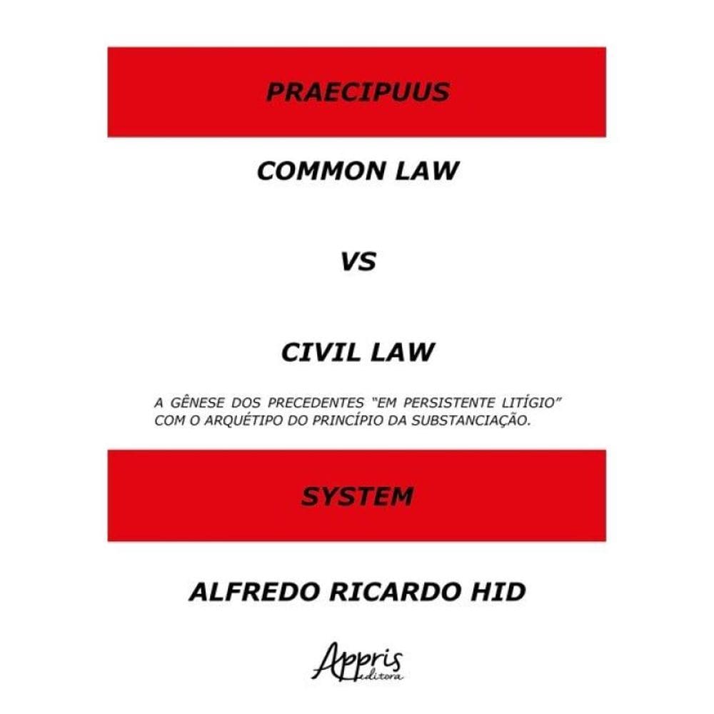 Common Law Versus Civil Law