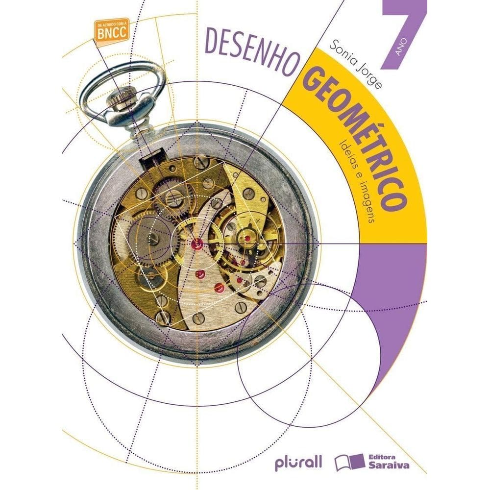 Desenho Geometrico: Ideias e Imagens  7 Ano - 0