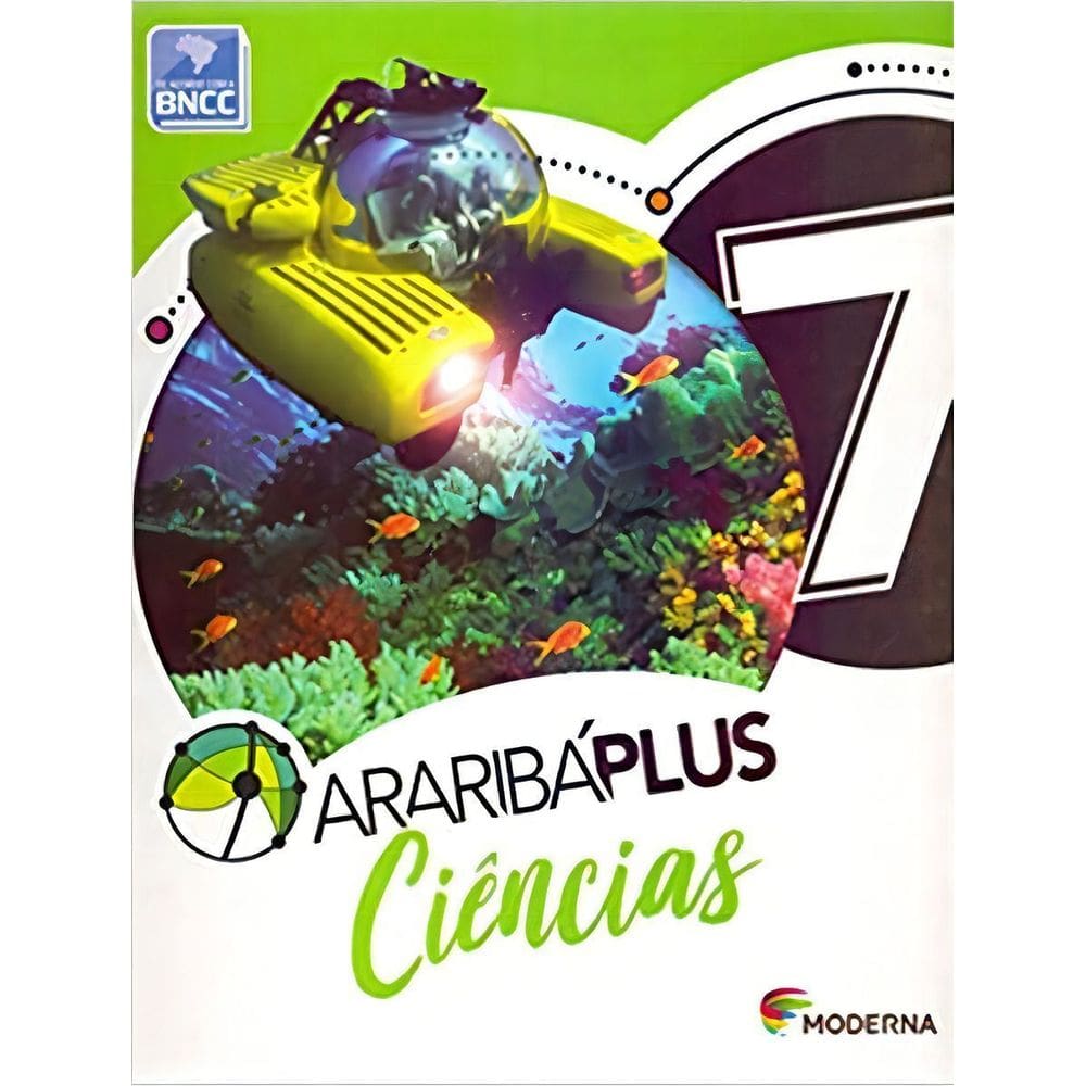Araribá Plus - Ciências - 7º Ano - BNCC - 05Ed/18