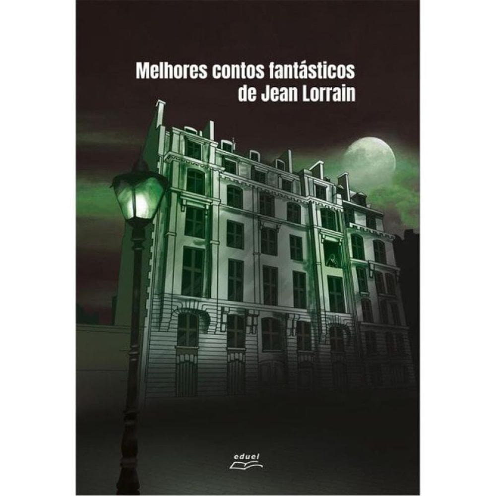 Melhores Contos Fantásticos De Jean Lorrain