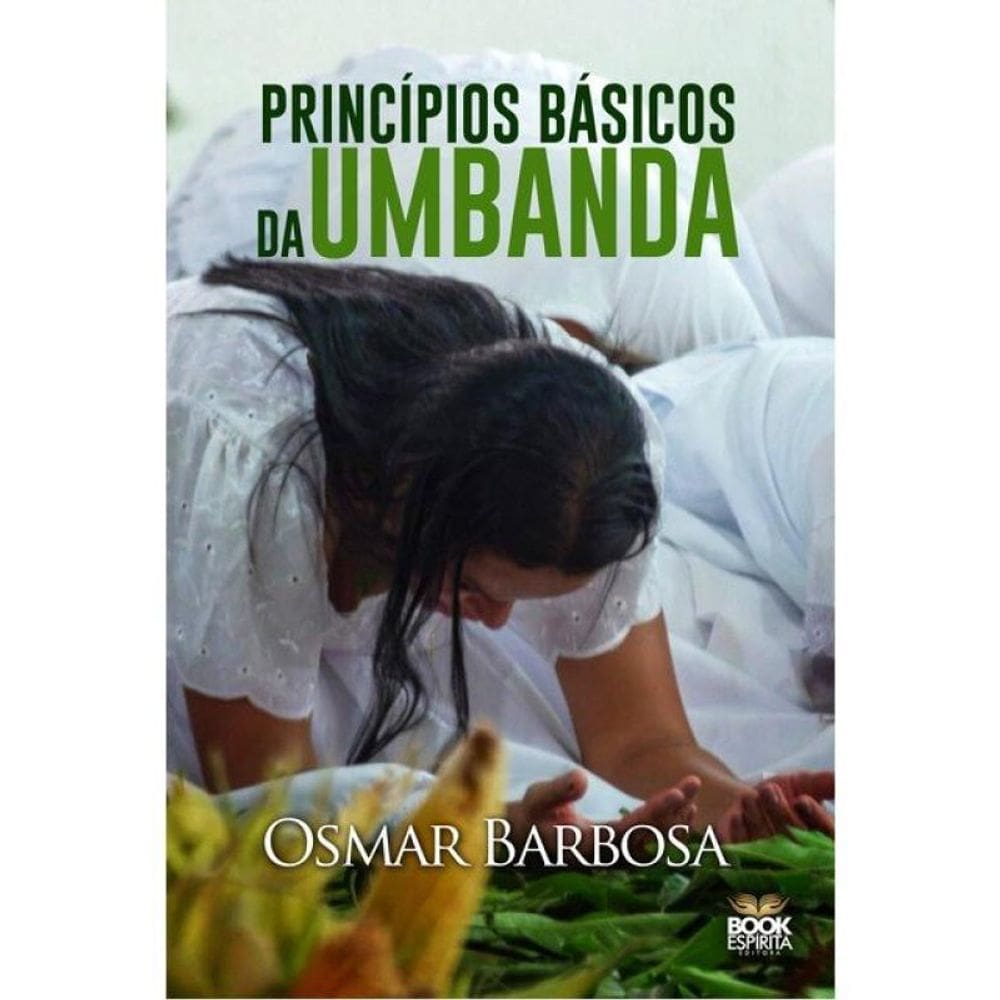 Princípios Básicos Da Umbanda