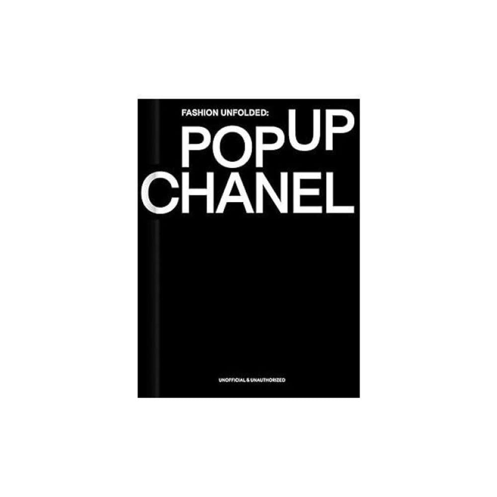 Fashion Unfolded - Pop-Up Chanel - Vol. 1