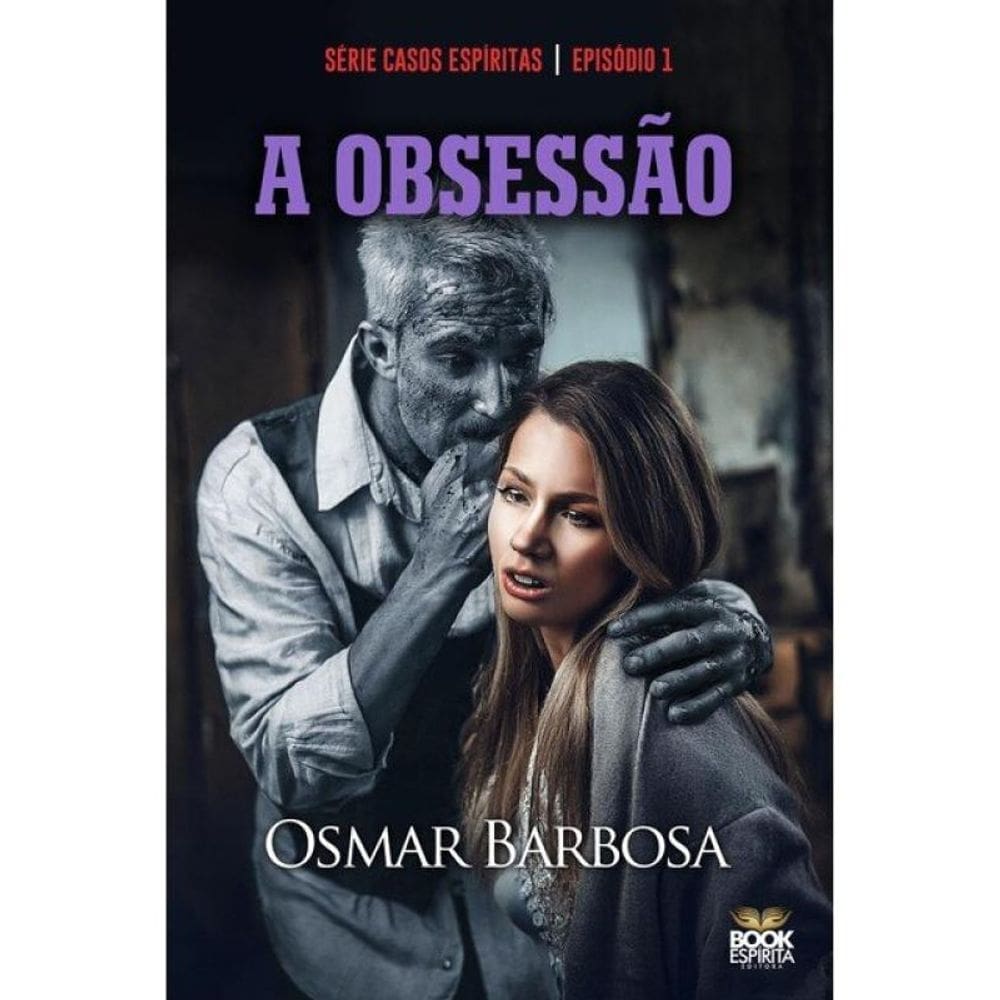 A Obsessão
