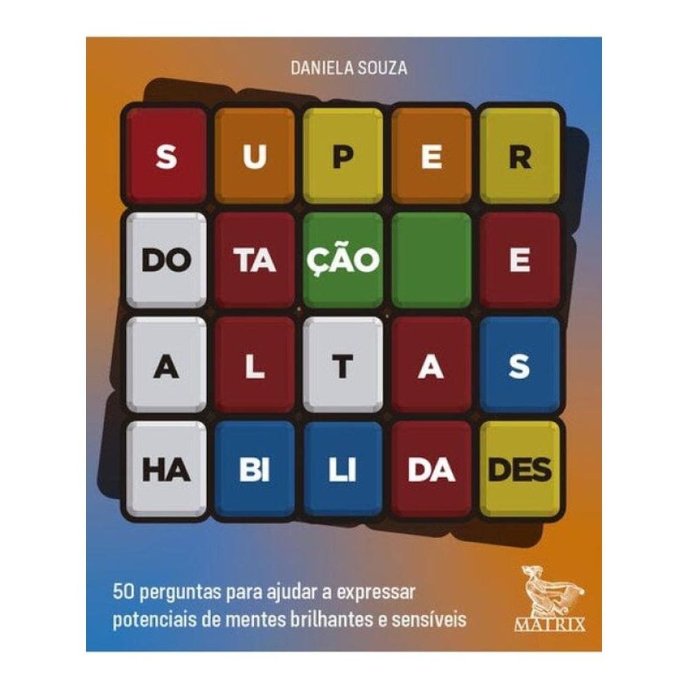 Superdotação E Altas Habilidades