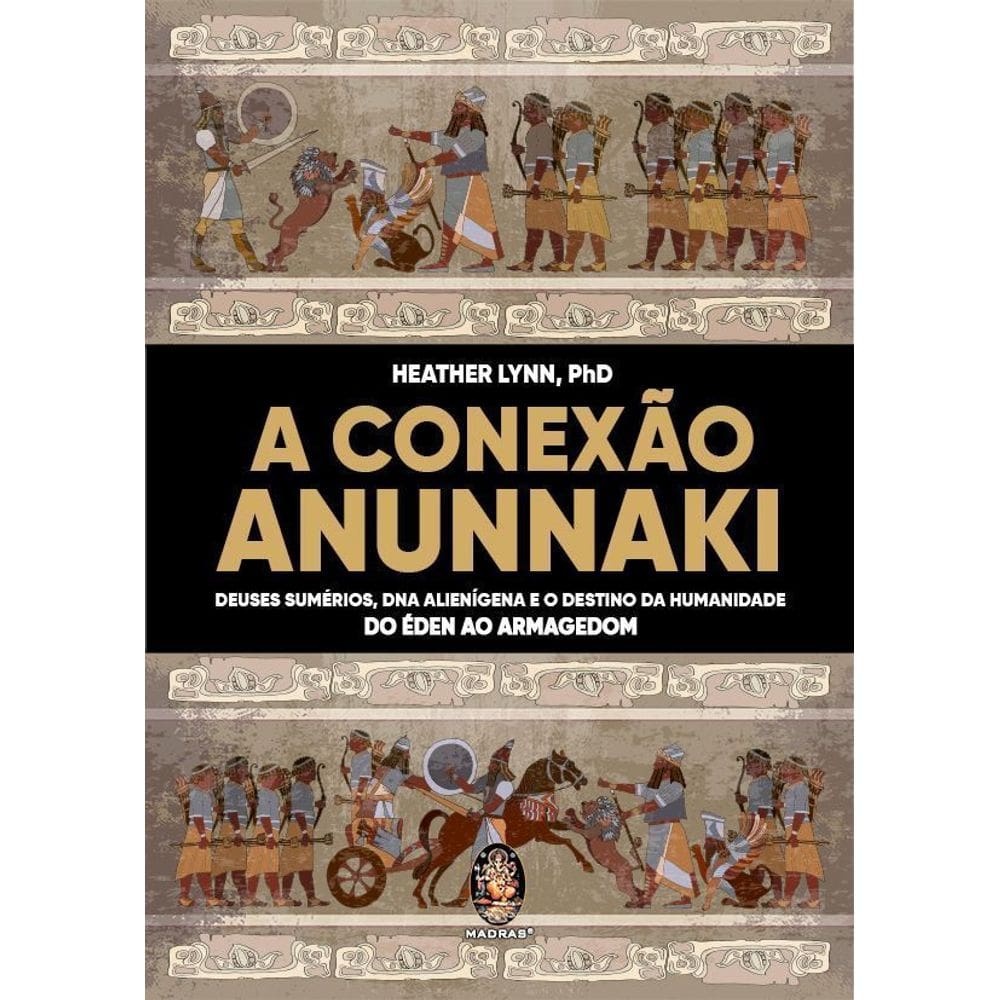 A Conexão Anunnaki