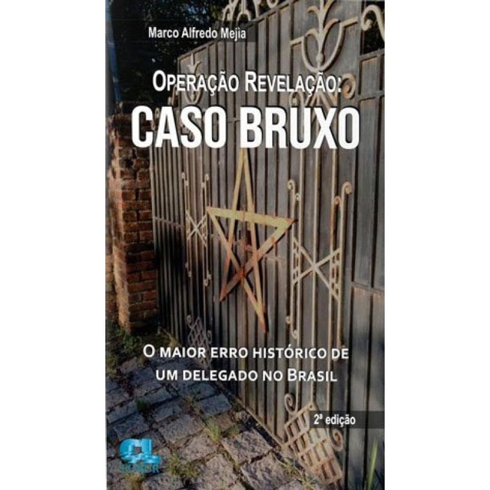 Operação Revelação - Caso Bruxo - 2020