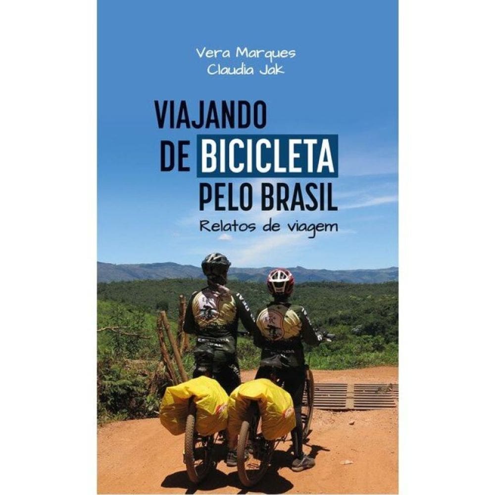 Viajando De Bicicleta Pelo Brasil