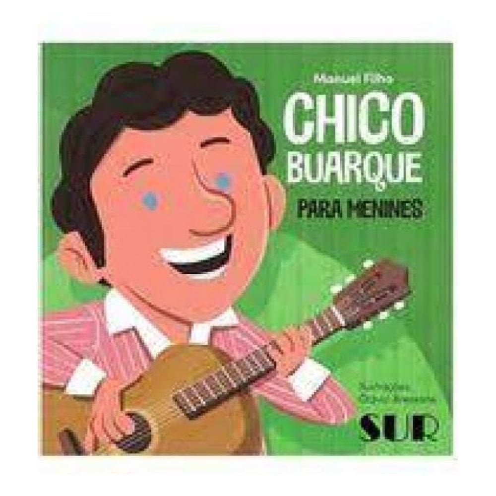 Chico Buarque Para Menines