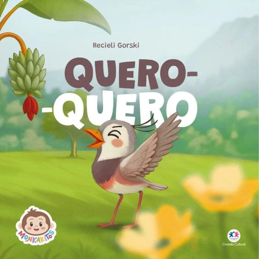 Livro Literatura Infantil Bíblico Monkakitos - Quero-Quero