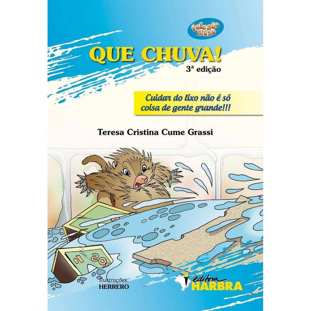 Livro: Que Chuva - 3. Edição