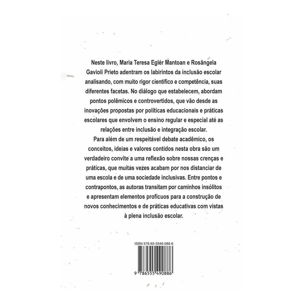 Inclusão Escolar - Pontos e Contrapontos