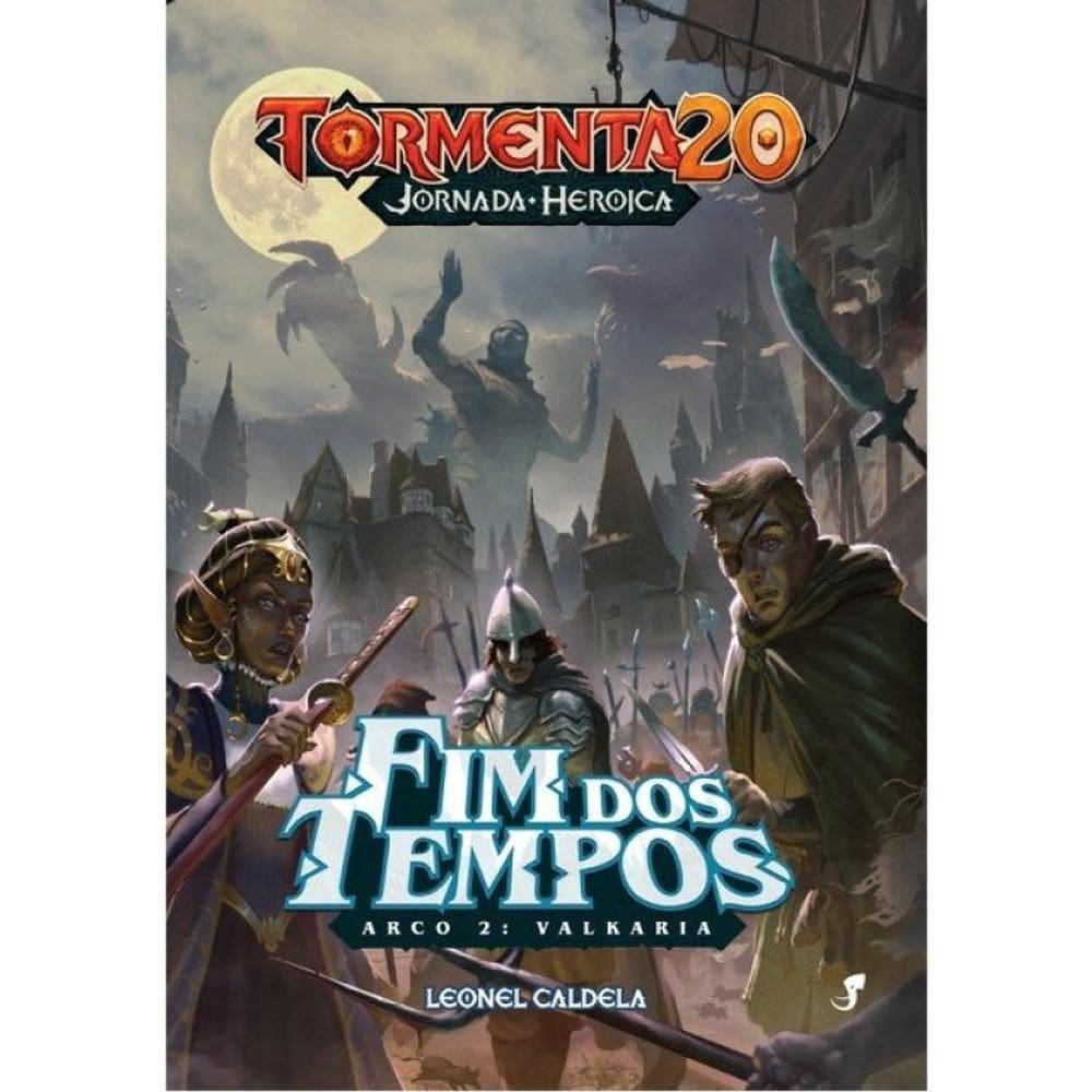 Tormenta20 — Jh: Fim Dos Tempos — Arco 2: Valkaria