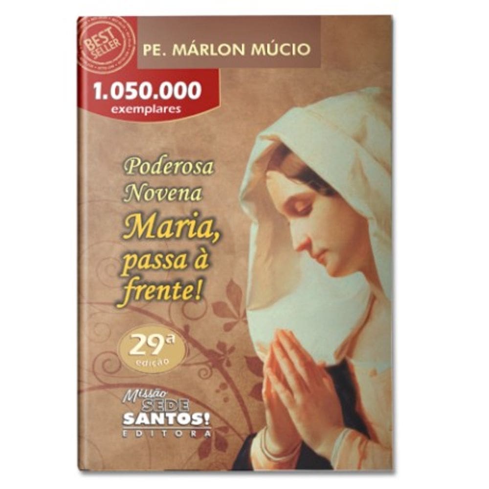Livro Poderosa Novena Maria Passa na Frente