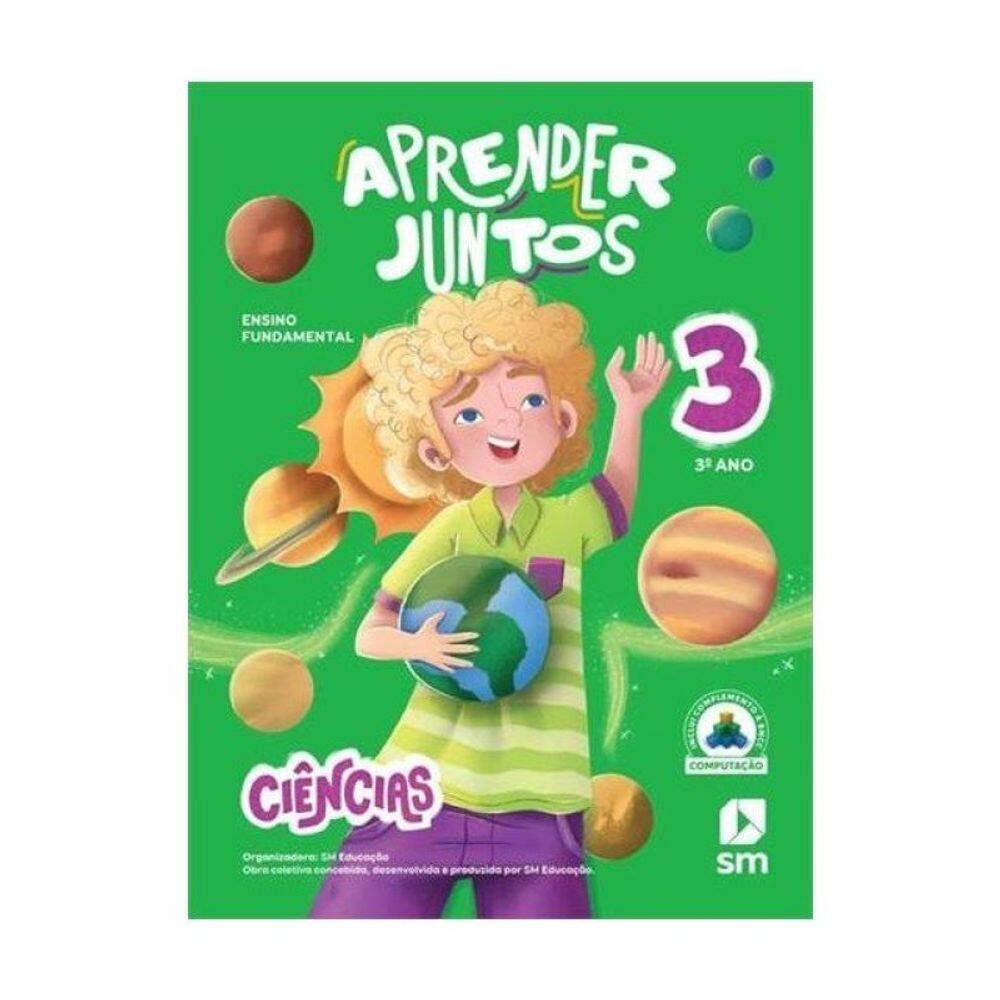 Aprender Juntos - Ciências - 3º Ano